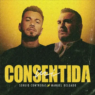 Mi Consentida by Manuel Delgado