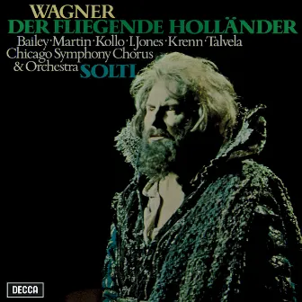 Wagner: Der fliegende Holländer by René Kollo