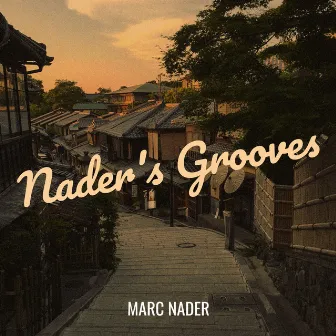 Nader's Grooves by Marc Nader