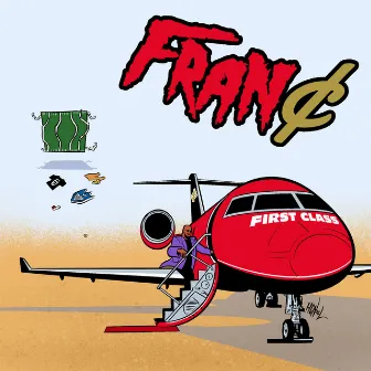 First Class by FRAN¢