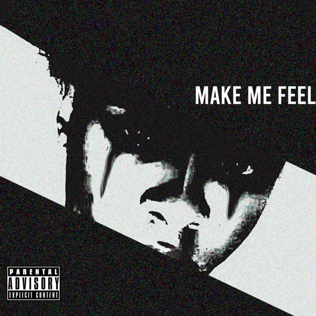 Make Me Feel