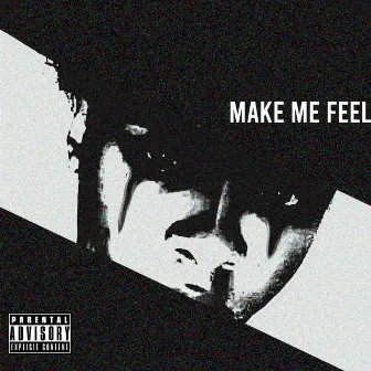 Make Me Feel by Ori A