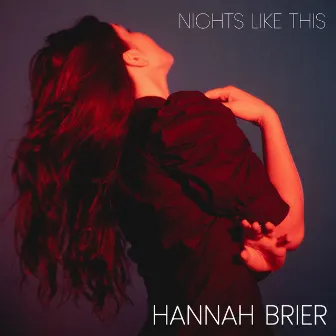 Nights Like This by Hannah Brier