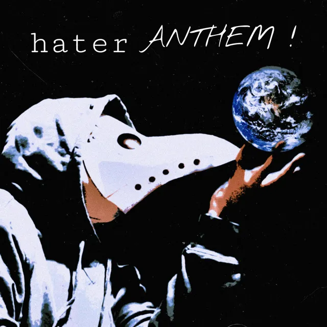 hater ANTHEM !