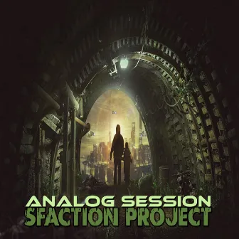 Analog Session by Sfaction Project