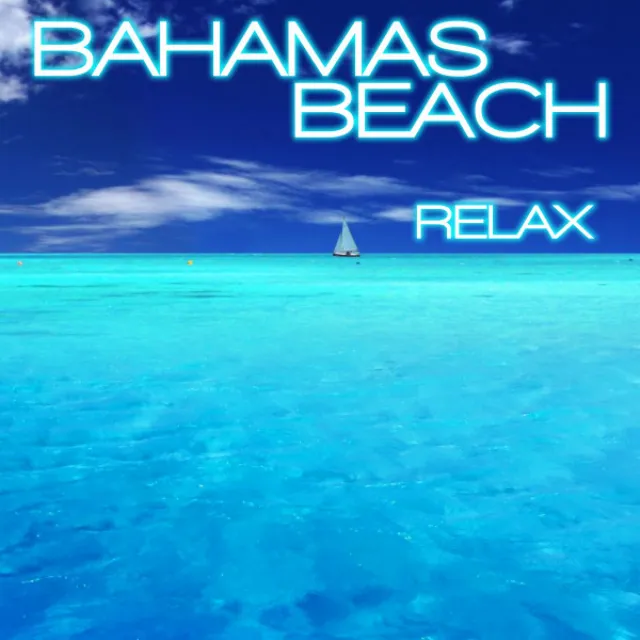 Bahamas Beach Relax