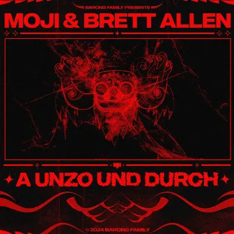 A Unzo Und Durch by Brett Allen