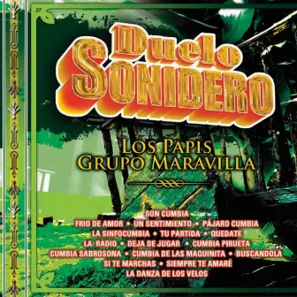 Duelo Sonidero by Los Papis