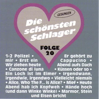 Die schönsten Schlager Folge 20 by The Schlagerflowers