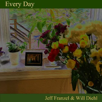 Every Day by Jeff Franzel