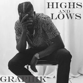 Highs & Lows by Graphik