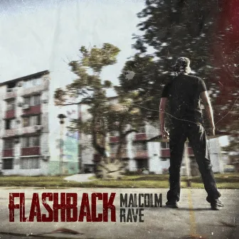 Flashback by Malcolm Rave