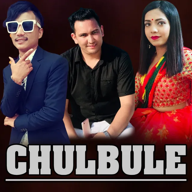 Chulbule