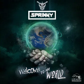 Welcome To My World by Sprinky