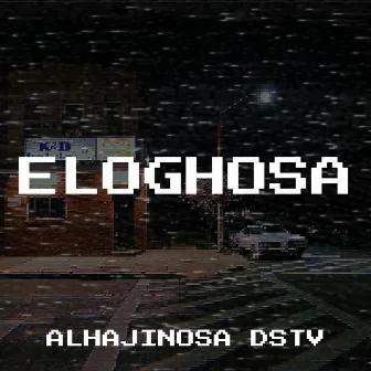 Eloghosa by Alhajinosa Dstv