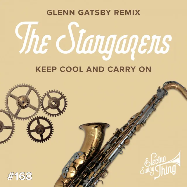 Keep Cool and Carry On - Glenn Gatsby Remix