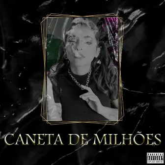 Caneta de Milhões by Punka