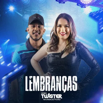 Lembranças by Banda Twister