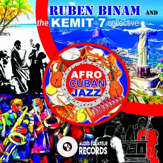 Afro cuban jazz (Reviewed) by Ruben Binam