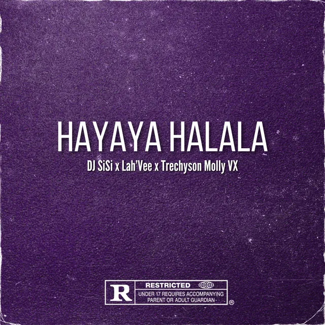 HAYAYA HALALA