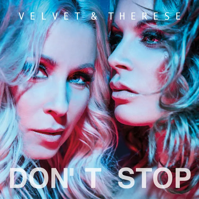 Don't Stop (Remixes)