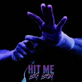 Hit Me (Oh Mamma) by Big Boy