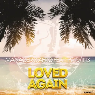 Loved Again by Afro