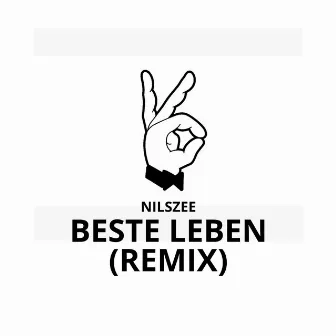 Beste Leben (Remix) by NilsZee