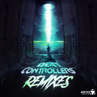 Beat Controllers - Remixes by Beat Controllers