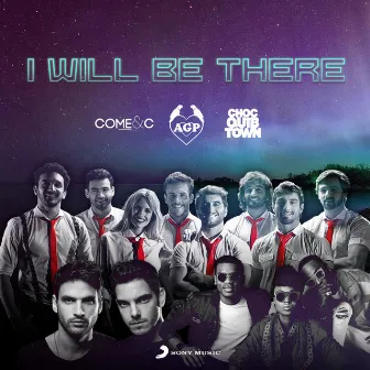 I Will Be There (feat. ChocQuibTown) by Come & C