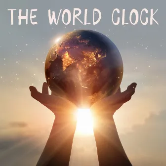 The World Clock by Tik Tok A Clock