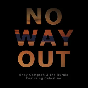 No Way Out by Andy Compton