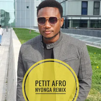 Nyonga Remix by Petit Afro