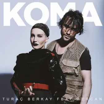 Koma by Turac Berkay