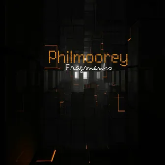 Fragments by Philmoorey