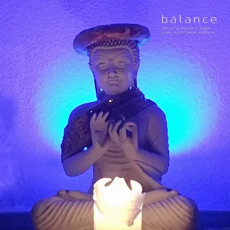 Balance (Relaxing Binaural Yoga Asmr Meditation Ambient) by Aashya