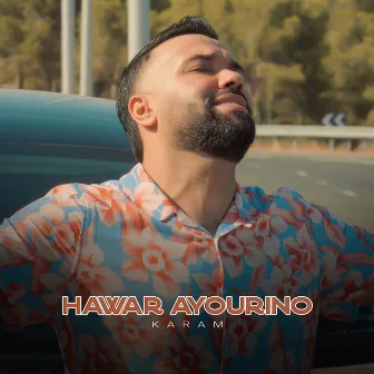 Hawar Ayourino by Karam