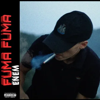 FUMA FUMA by ENEM