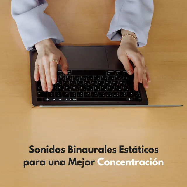 Sonidos Binaurales Estáticos Para Una Mejor Concentración