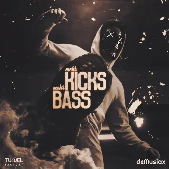 Mehr Kicks Mehr Bass by deMusiax