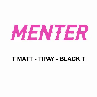 Menter by Tipay