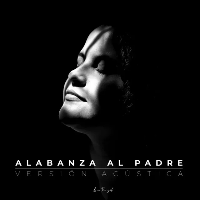 Alabanza al Padre (Versión Acústica)