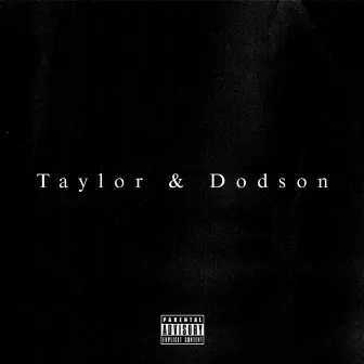 Taylor & Dodson by Young Vet