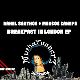 Breakfast In london EP by Rahel Santhos