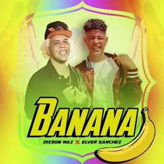 Banana by Elver Sanchez