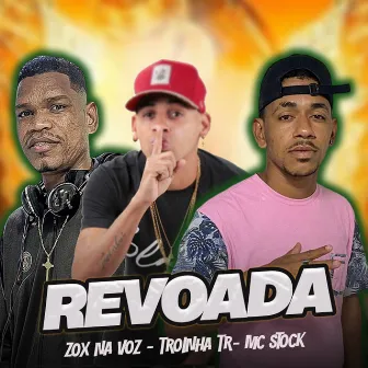 Revoada by MC ZOX NA VOZ