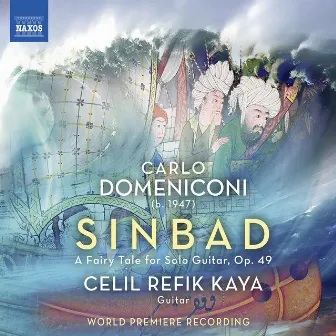 Domeniconi: Sinbad, a Fairy Tale for Solo Guitar by Carlo Domeniconi