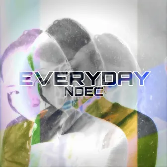 Everyday by NDEC