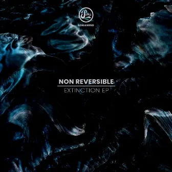 Extinction EP by Non Reversible