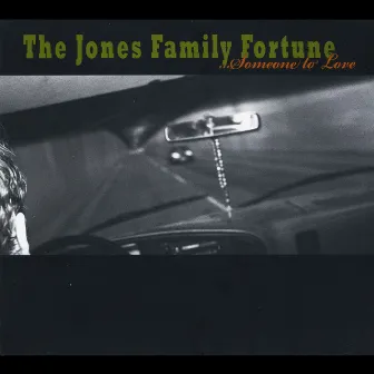 The Jones Family Fortune (Someone To Love) by Ian Jones